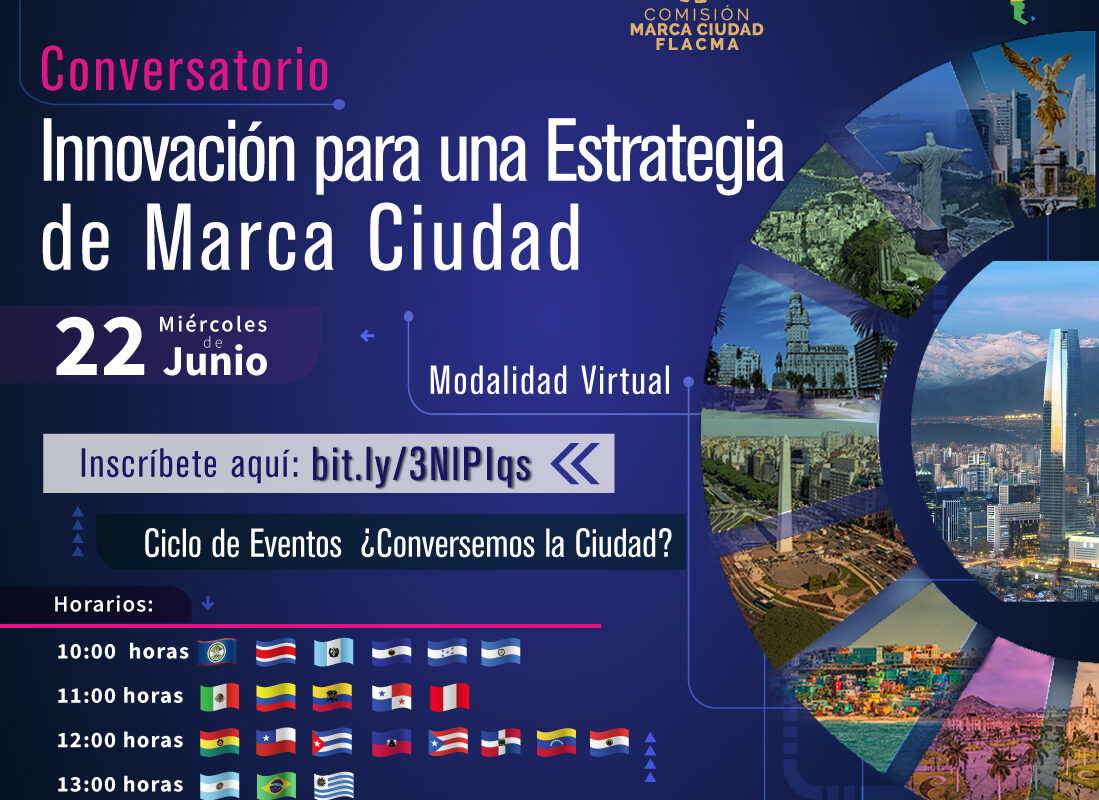 Evento Latam: INNOVACIÓN PARA UNA ESTRATEGIA DE MARCA CIUDAD